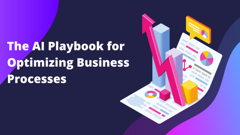 AI playbook for optimizing business processes using automation and data intelligence